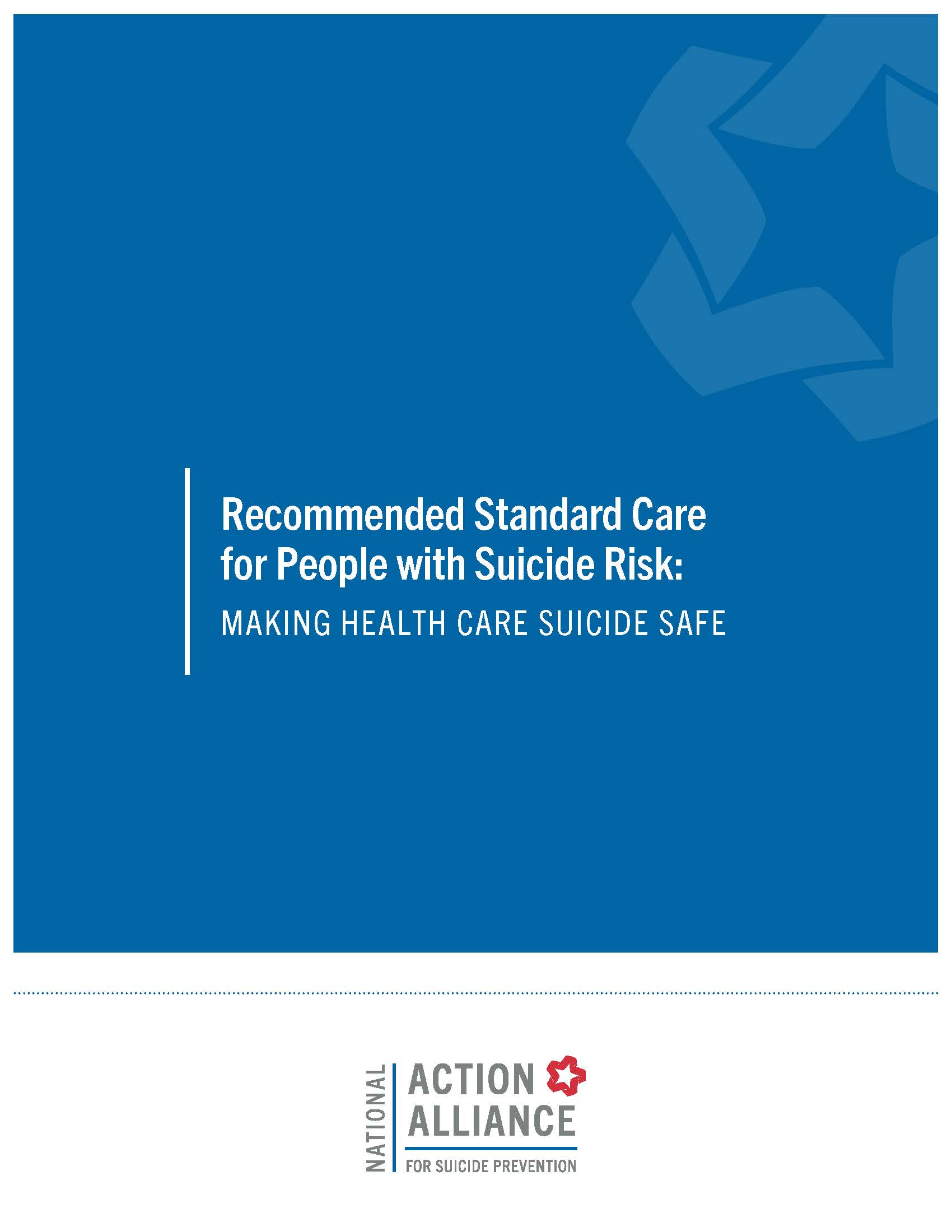 Recommended Standard Care